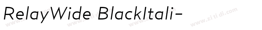 RelayWide BlackItali字体转换